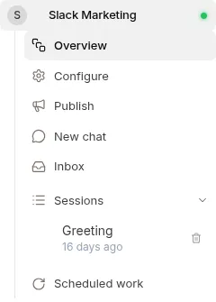 The agent’s left navigation: Overview, Configure, Publish, New chat, Inbox, Sessions and Scheduled work